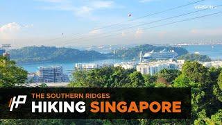 [Hiking Singapore] The Southern Ridges (Mount Faber, Telok Blangah, HortPark, Kent Ridge)