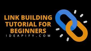 Backlinks Building Strategy For a New Website | Tutorial For Beginners Made Easy