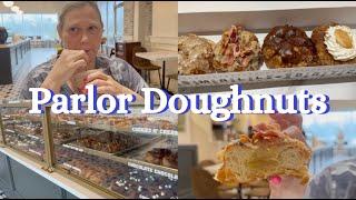 Trying Fancy Doughnuts & Coffee! |Parlor Doughnuts