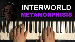 How To Play - Interworld - Metamorphisis (Piano Tutorial Lesson)