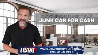 We Buy Junk Cars For Cash In Dallas and Fort Worth | US Auto Recycling