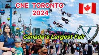 CNE Toronto 2024 |Canadian National Exhibition - 4K Virtual Tour| Things to do in CNE|