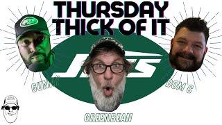 Will The NY JETS CIRCUS Ever End?/ Thursday Thick Of It/