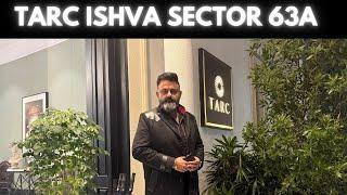 TARC Ishva Sector 63A Gurgaon | Ultimate Luxury Living & Investment Opportunity | Real Estate