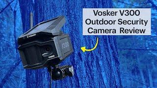 VOSKER V300 Outdoor Security Camera Review