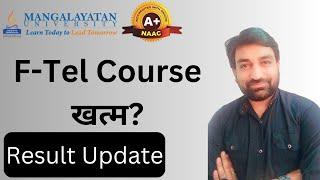 Courses Removed From Mangalayatan University F-tel Program | MU Ftel Result Update