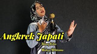 ANGKREK JAPATI : Kacapi Kawih (Mang Koko/Wahyu Wibisana)