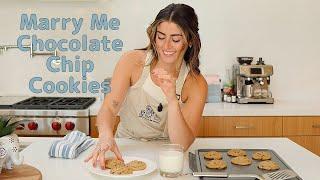 Let's make marry me chocolate chip cookies!