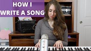 My Full Songwriting Process | Writing a Song From Scratch