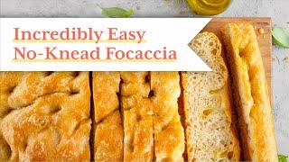 FOOLPROOF No-Knead Focaccia Recipe