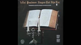 'k Zal Psalmen zingen tot Zijn eer  - Psalmen Niet- Ritmische (1)