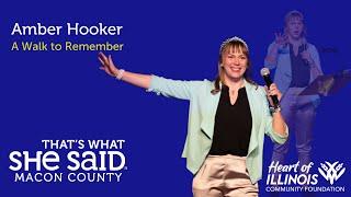 Amber Hooker "A Walk to Remember"