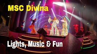 Dazzling Night Shows on MSC Divina | Lights, Music & Fun! 