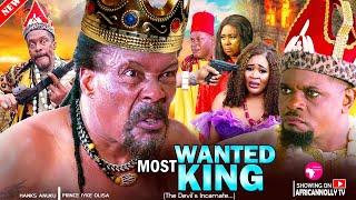 MOST WANTED KING - (FULL MOVIE) - HANKS ANUKU, PRINCE IYKE OLISA - 2025, 2024 LATEST NIGERIAN MOVIES