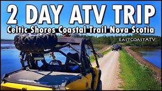 Overnight ATV Trip on Cape Breton Island | Celtic Shores Coastal Trail