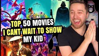 Introducing My Son: 50 Movies I Can’t Wait to Share with Him