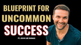 Be Successful Now (Here's How) with Special Live Guest John Lee Dumas