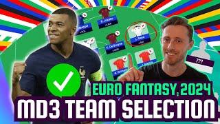 Euro 2024 Fantasy | MY LIMITLESS TEAM SELECTION MD3 I EURO 2024 FANTASY FOOTBALL TIPS