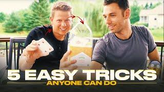 5 EASY TRICKS ANYONE CAN DO!