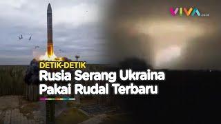 PERDANA! Rusia Tembak Rudal Balistik Antar Benua ke Ukraina