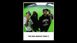 THE BOX MEDLEY FUNK 2 (letra) Part. MC Brinquedo, MC Tuto, MC Laranjinha, MC Cebezinho e DJ OREIA