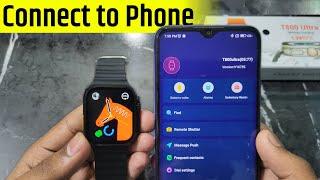 T800 Ultra Smart Watch Connect To Phone | how to connect t800 ultra smart watch to phone |t800 ultra