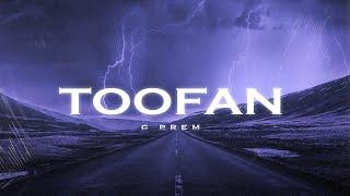 G-PREM - TOOFAN (Official Video)