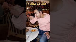 I Like To Eat Eat Eat  #youtube #youtubeshorts #foodvlog #youtubeshorts #viral #foryou #reels