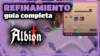 Guía completa de REFINAMIENTO  #guiaalbiononline