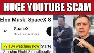 YouTube Live SpaceX Starship IFT-4 Flight Test Scam w/ Deepfake Elon Musk Crypto QR Code, Explained