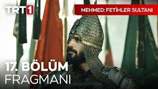 Mehmed: Fetihler Sultanı 17. Bölüm Fragmanı I @mehmedfetihlersultani