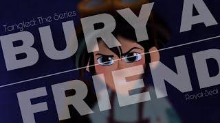 Tangled: The Series - Bury a Friend | Royal Seal