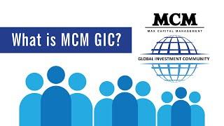 What is MCM GIC? - Max Capital Management