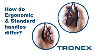 Tronex FAQ - How do Ergonomic and Standard handles differ?