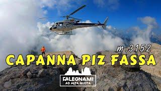 Falegnami ad Alta Quota | Capanna Piz Fassa | Piz Boè