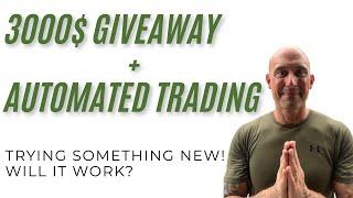 3000$ Giveaway + Tradeify Live Stream Automated Trading - Trying Something New, Not Too Sure!