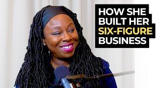 How She Built Her Six figure Business As A Mompreneur