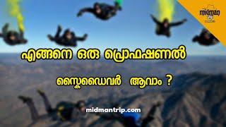 How to become a professional Skydiver |Malayalam  @midmantrip