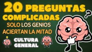 20 Preguntas COMPLICADAS de CULTURA GENERAL que Retarán tu Inteligencia | ¿Podrás Responder?