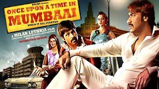 Once Upon a Time in Mumbaai | Full Movie (UHD) | Ajay Devgn, Emraan, Kangna & Randeep | Action Movie