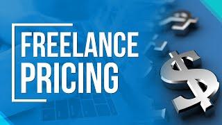 How to Price Your Freelancing Services