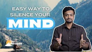 தியானத்தில் வெற்றி அடைய எளிய பயிற்சி | Easy steps to Silence your Mind | ND