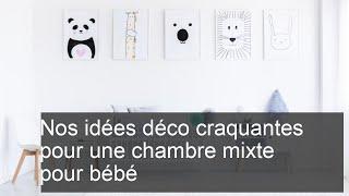 8 idées déco craquantes pour une chambre mixte pour bébé