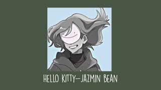 Hello kitty- Jazmin Bean