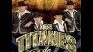 los titanes de durango - el bravo