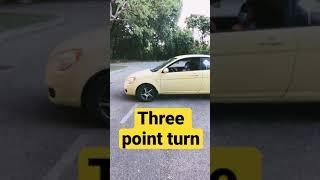 THREE  POINT TURN