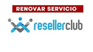 Como comprar o renovar un servicio en ResellerClub