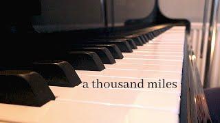 A THOUSAND MILES - VANESSA CARLTON - PIANO COVER BY KAREN LUUK