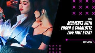 Sweet Moments Engfa & Charlotte at MGT  || 10/31/2024 #englot #อังกฤษ #livestream