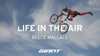 Ride Unleashed: Life In The Air With Reece Wallace | Giant Bicycles